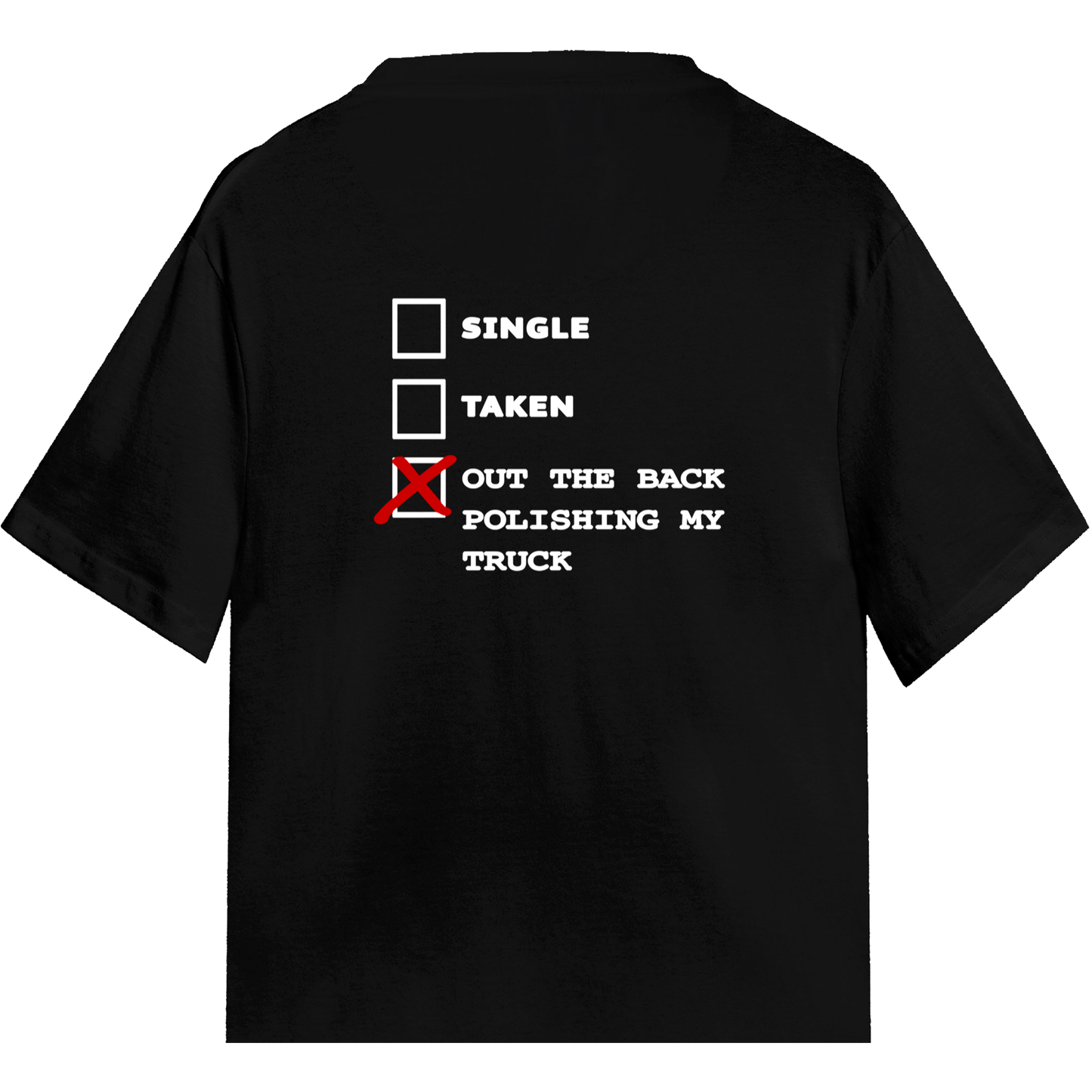 Single Taken ............... Funny Tee - More Designs Inside