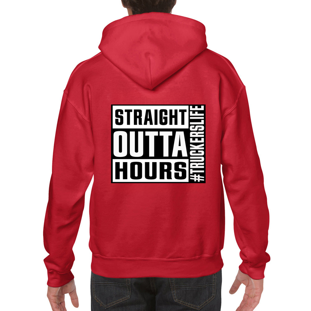 Straight Outta Hours Hoodie #Truckerslife