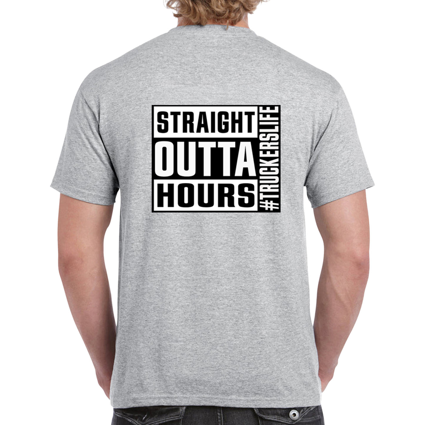 Straight Outta Hours Tee #Truckerslife