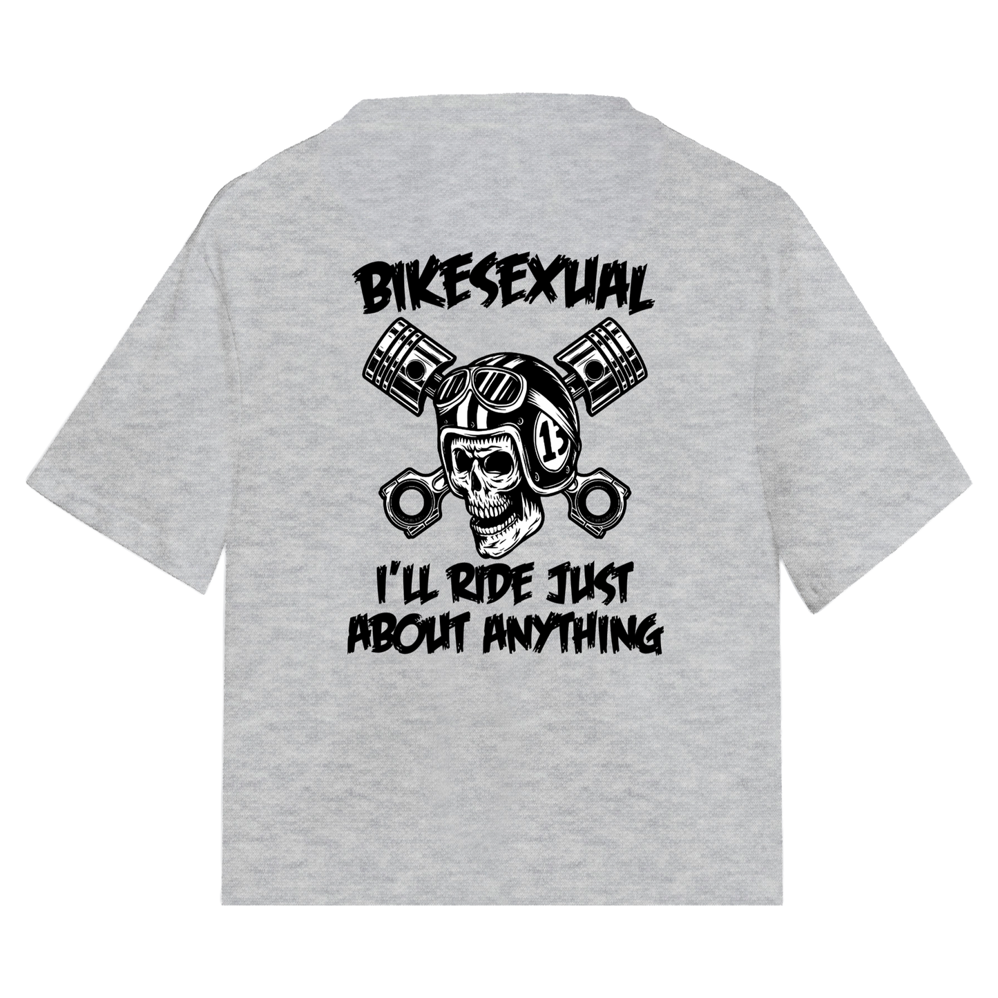 Bikesexual - I'll Ride Anything Tee