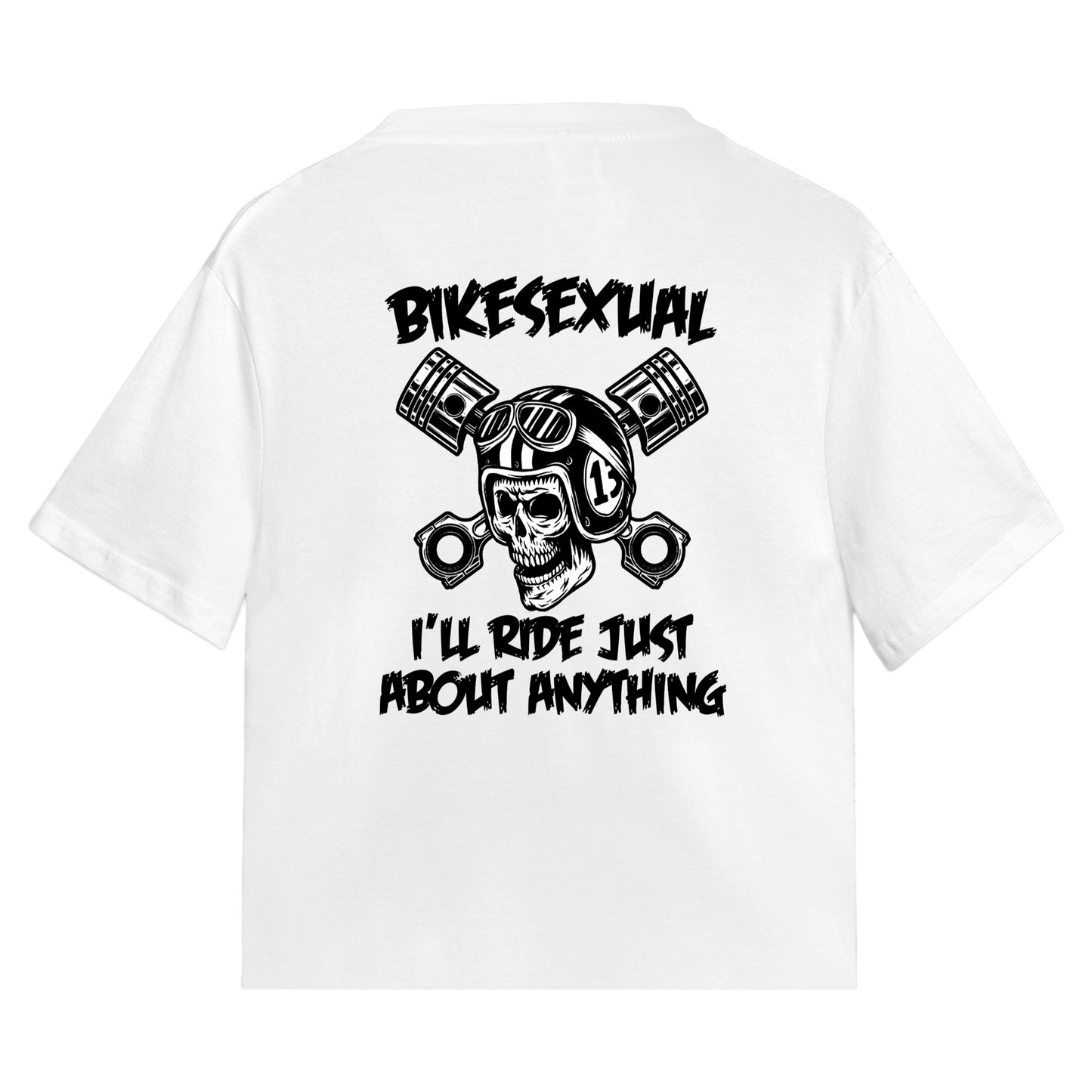 Bikesexual - I'll Ride Anything Tee
