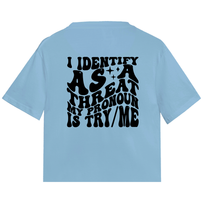 Try Me Sarcasm Tee