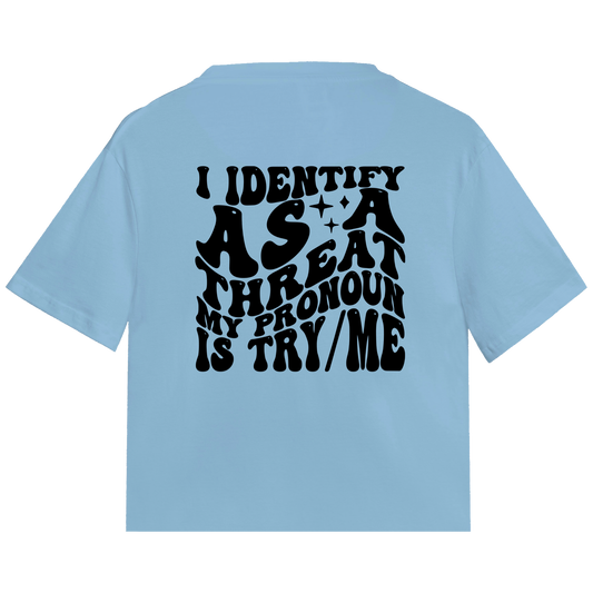Try Me Sarcasm Tee