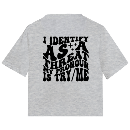 Try Me Sarcasm Tee