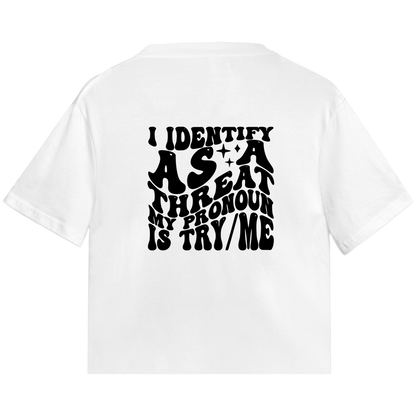 Try Me Sarcasm Tee