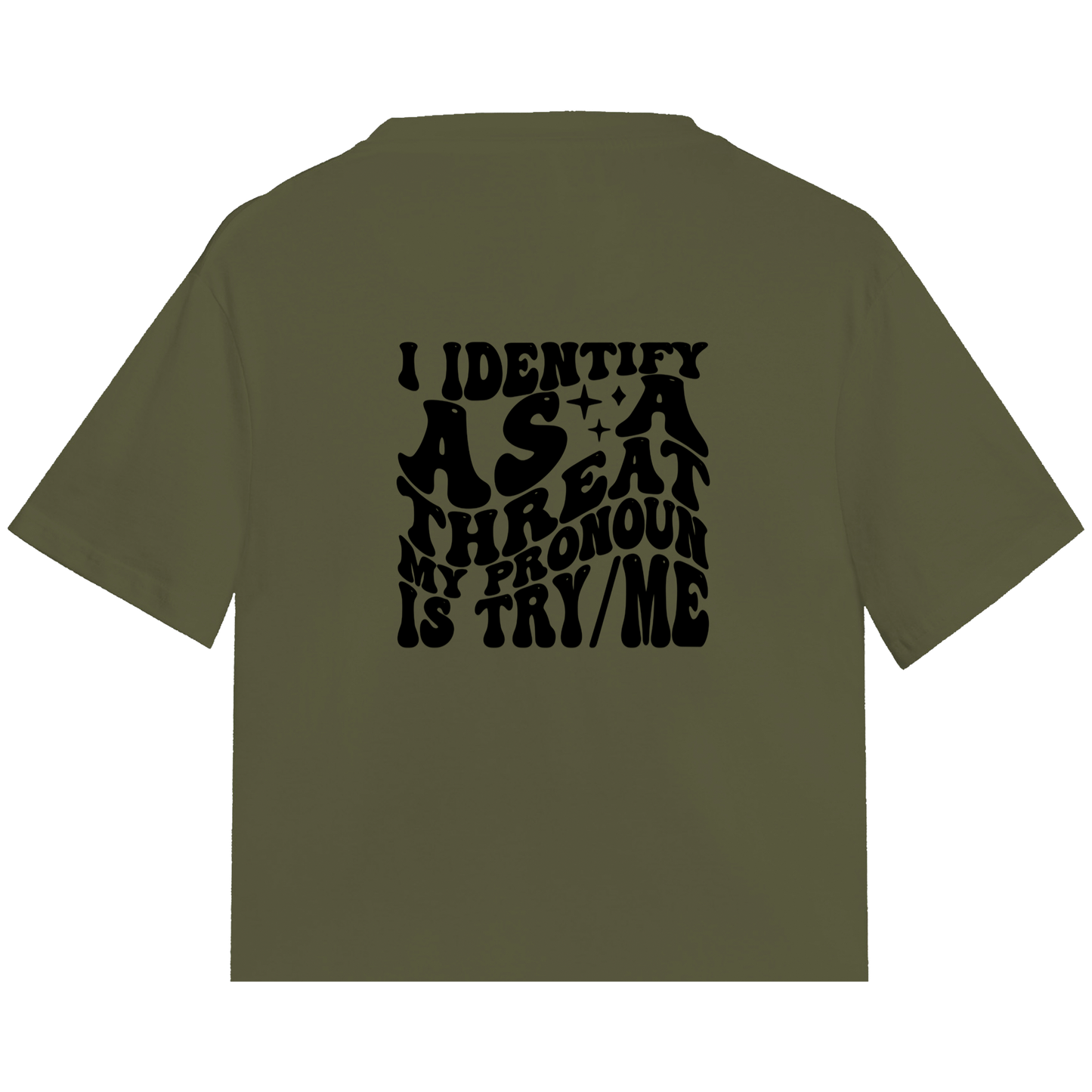 Try Me Sarcasm Tee