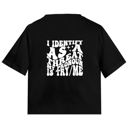 Try Me Sarcasm Tee