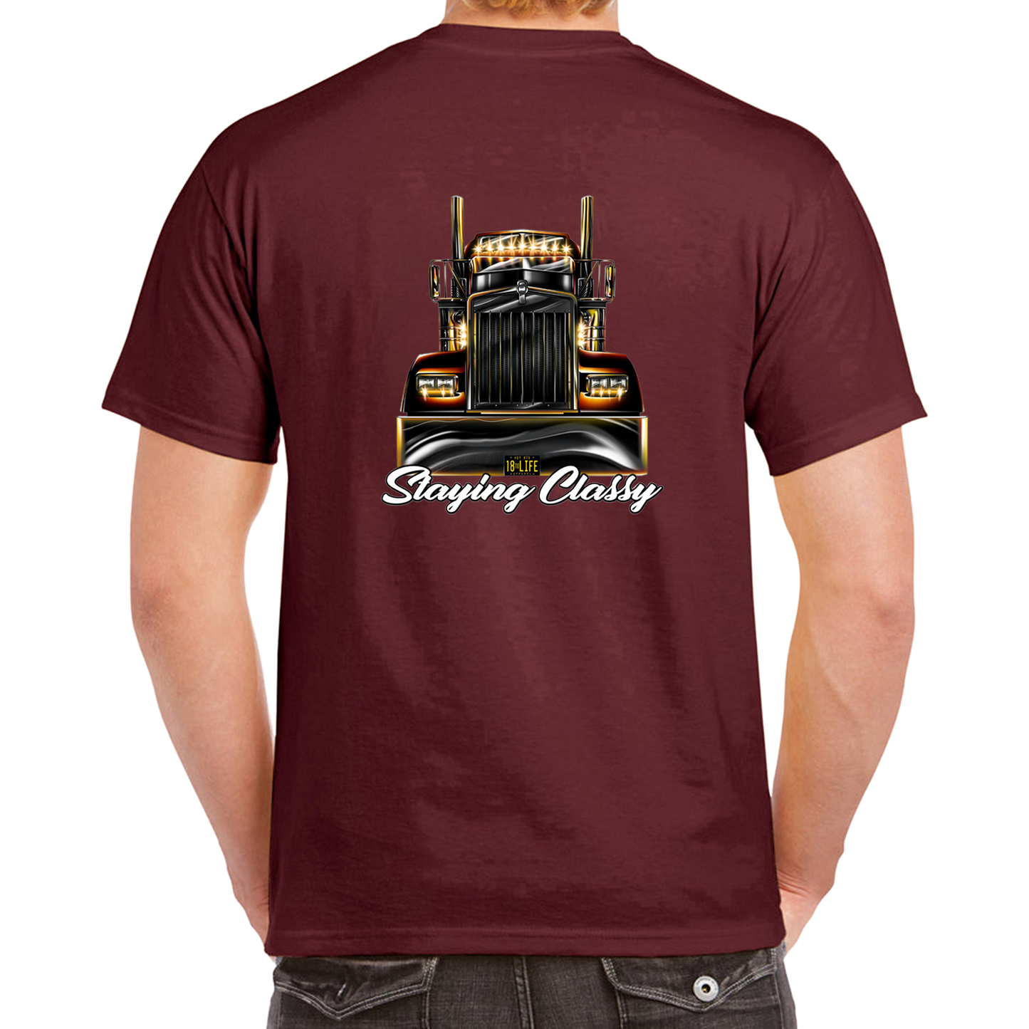 Staying Classy Truckers Tee - Back