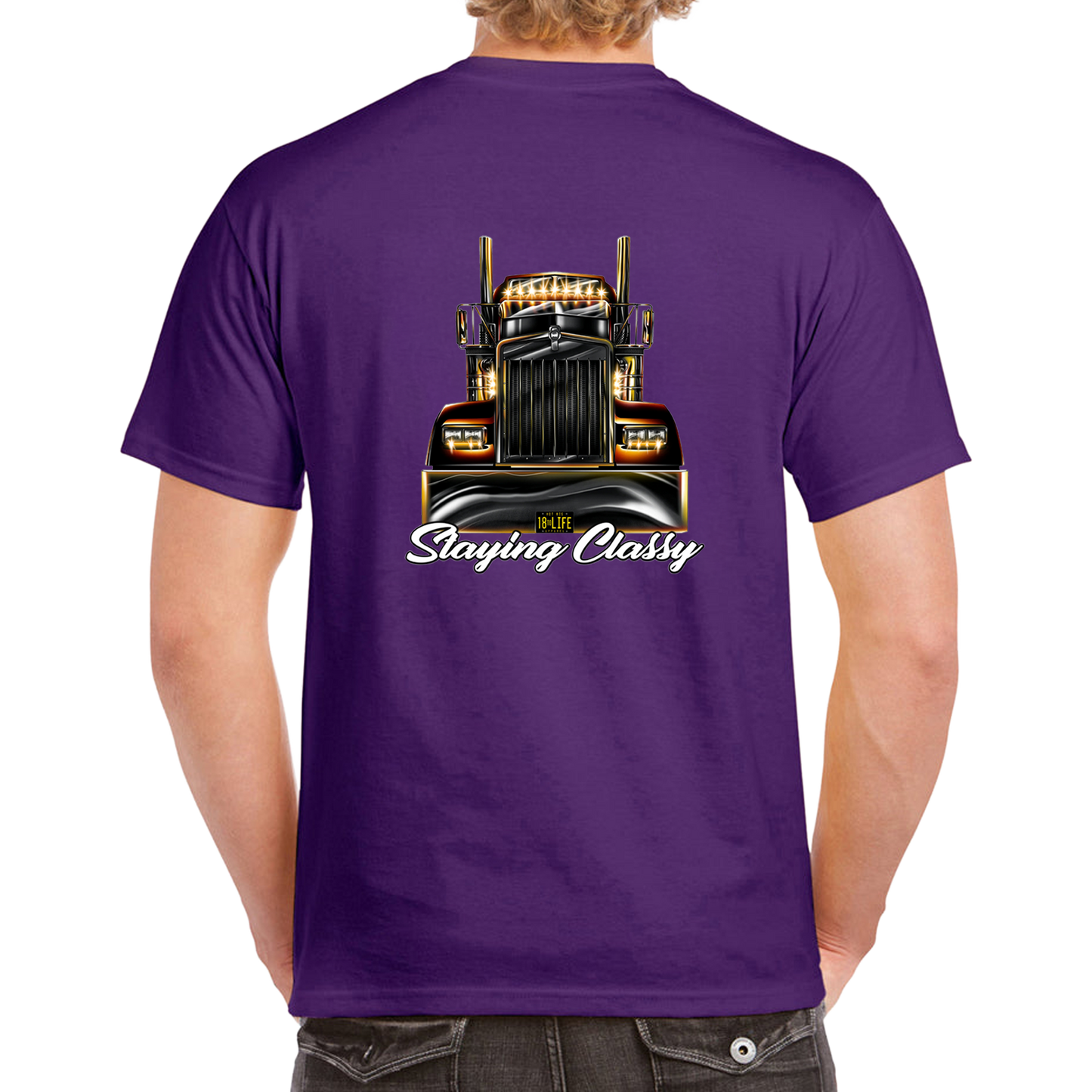 Staying Classy Truckers Tee - Back