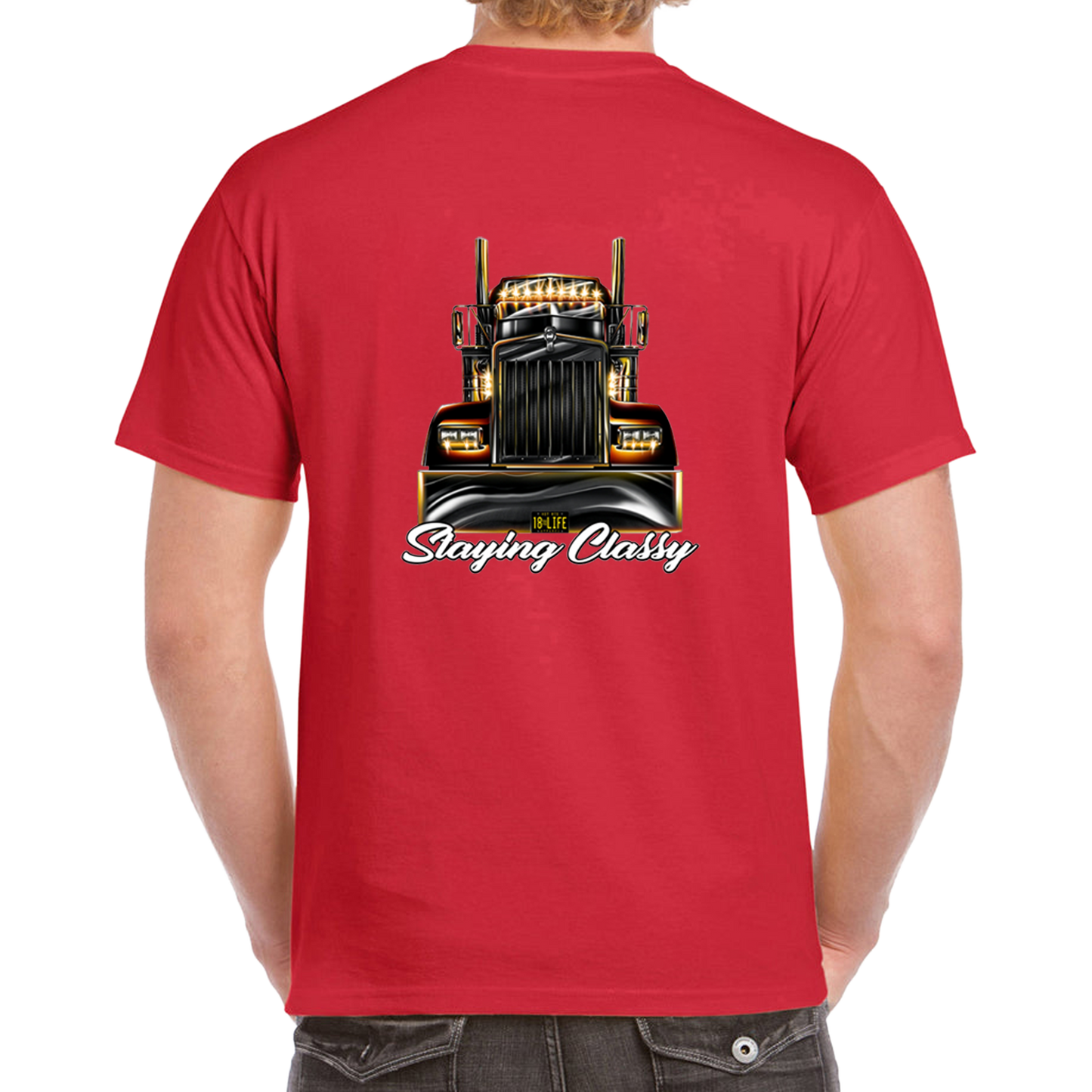 Staying Classy Truckers Tee - Back