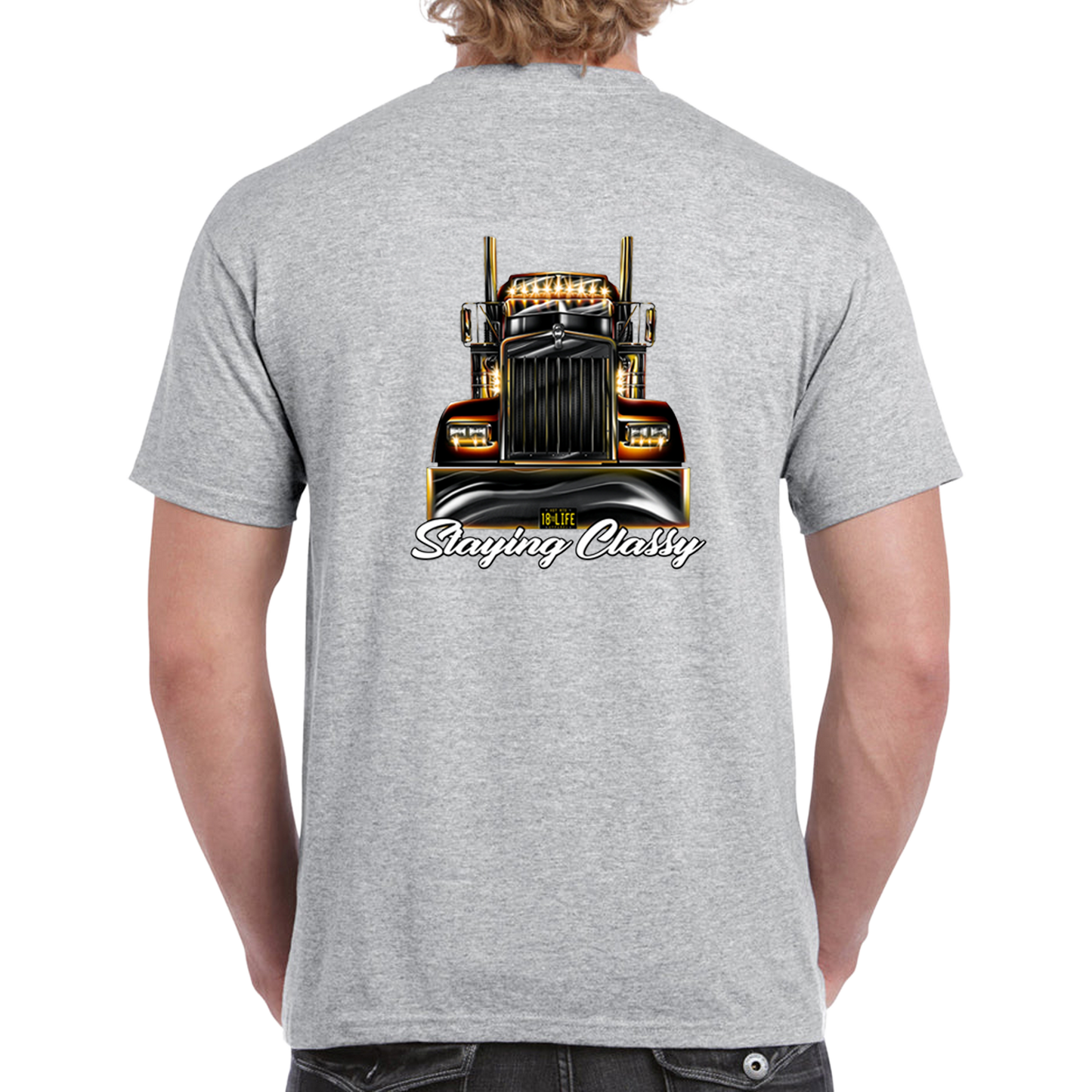 Staying Classy Truckers Tee - Back
