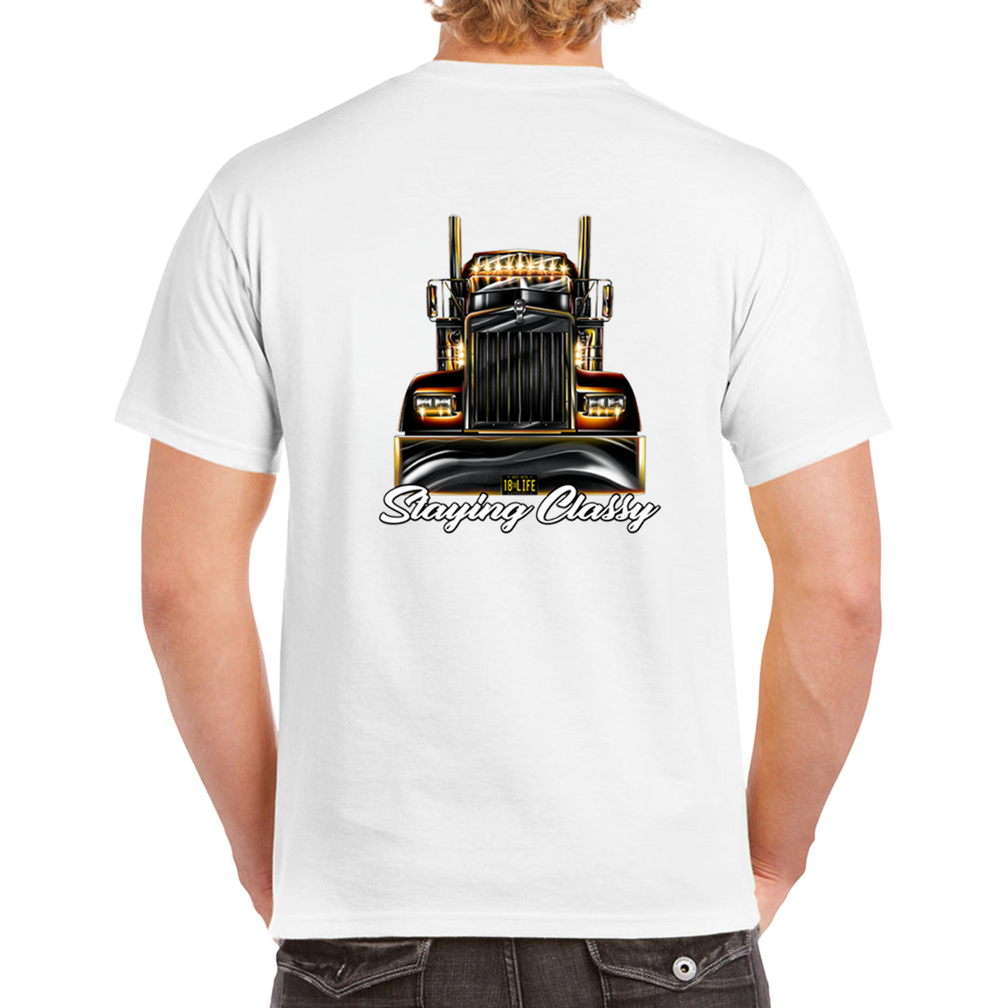 Staying Classy Truckers Tee - Back