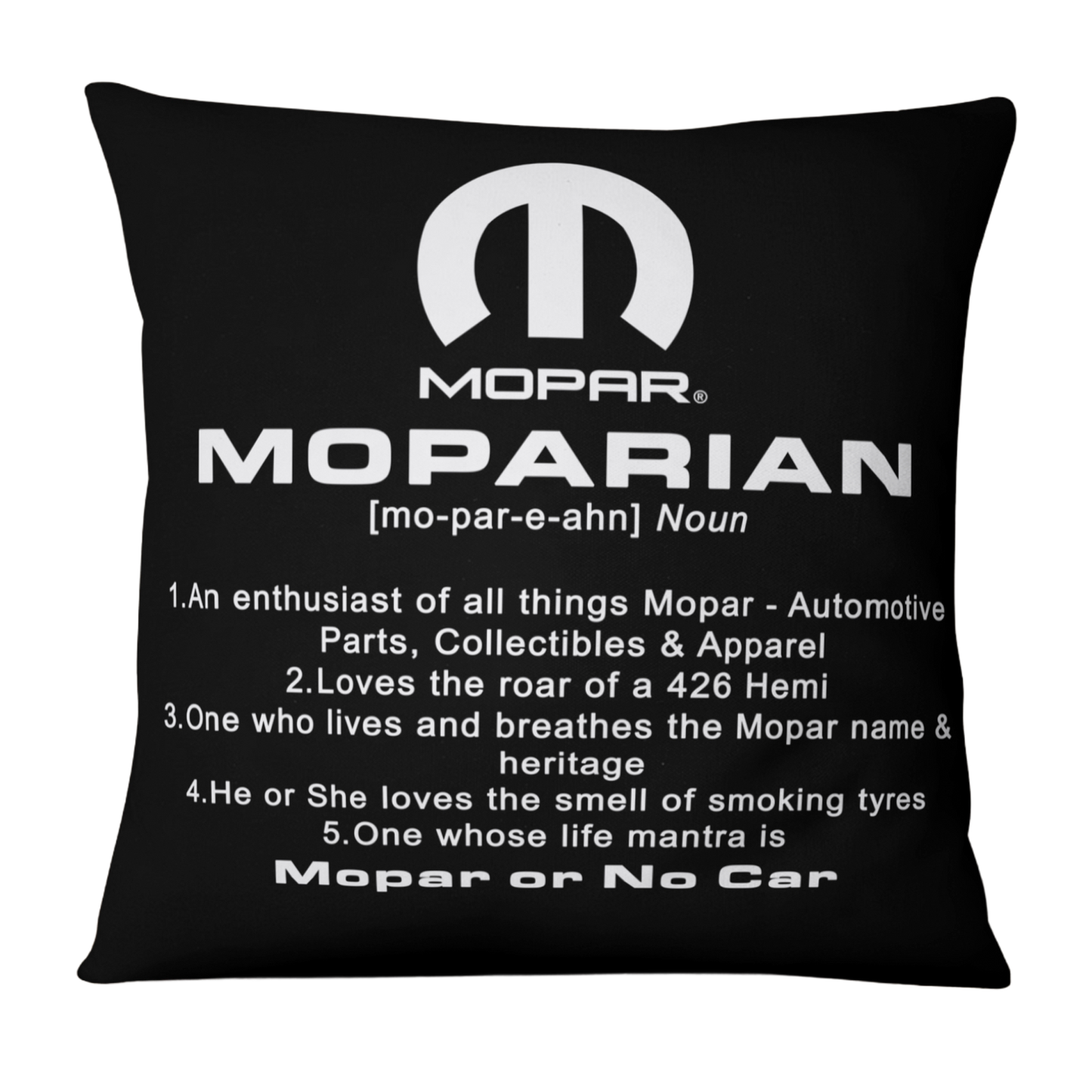 Moparian Definition Cushion - Two Color Options