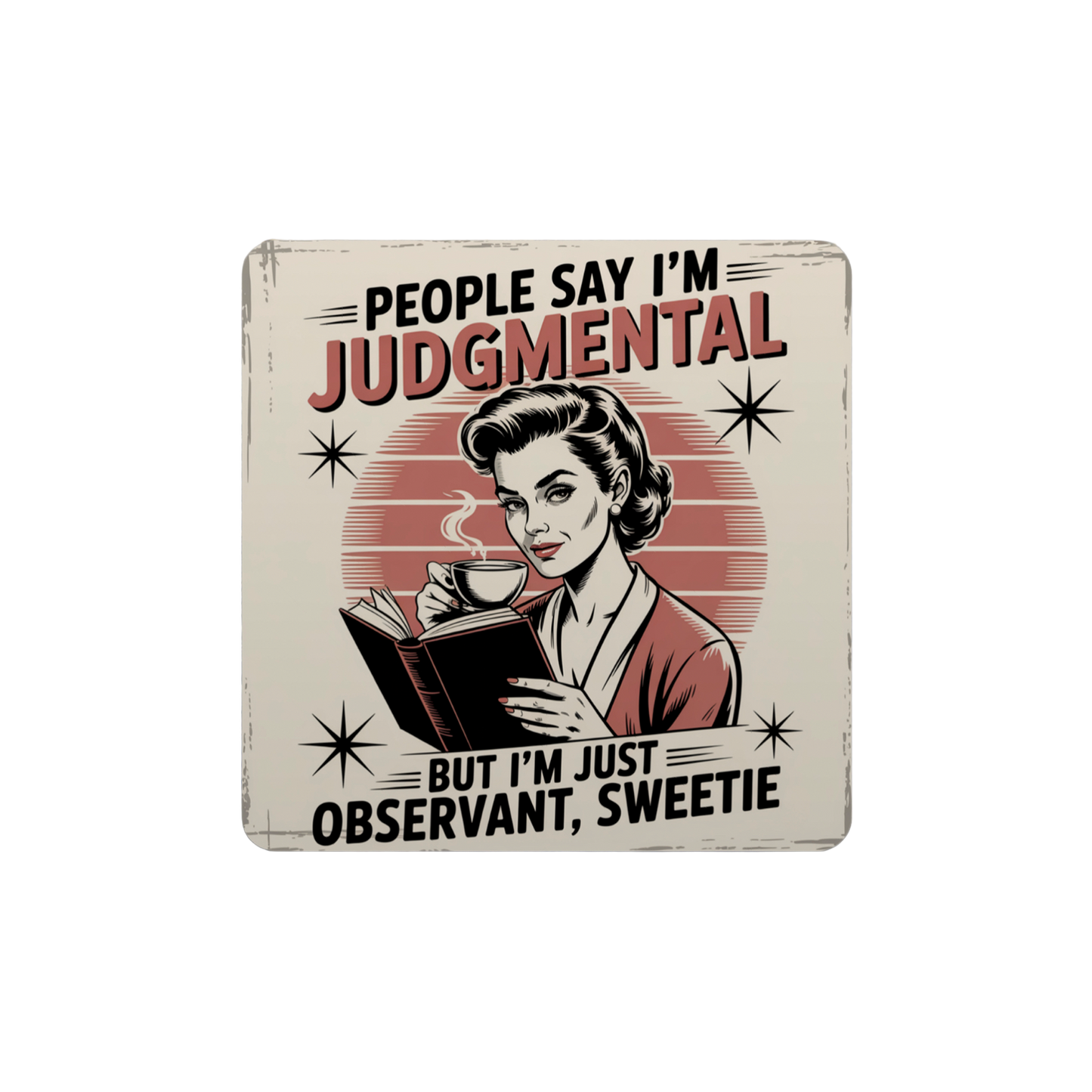 Retro Attitude Coasters  - 12 Designs