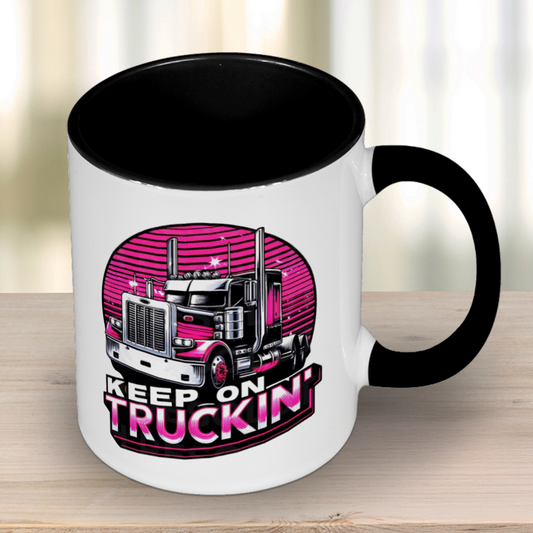 Keep On Trucking Mug - Two Color Options to Choose From