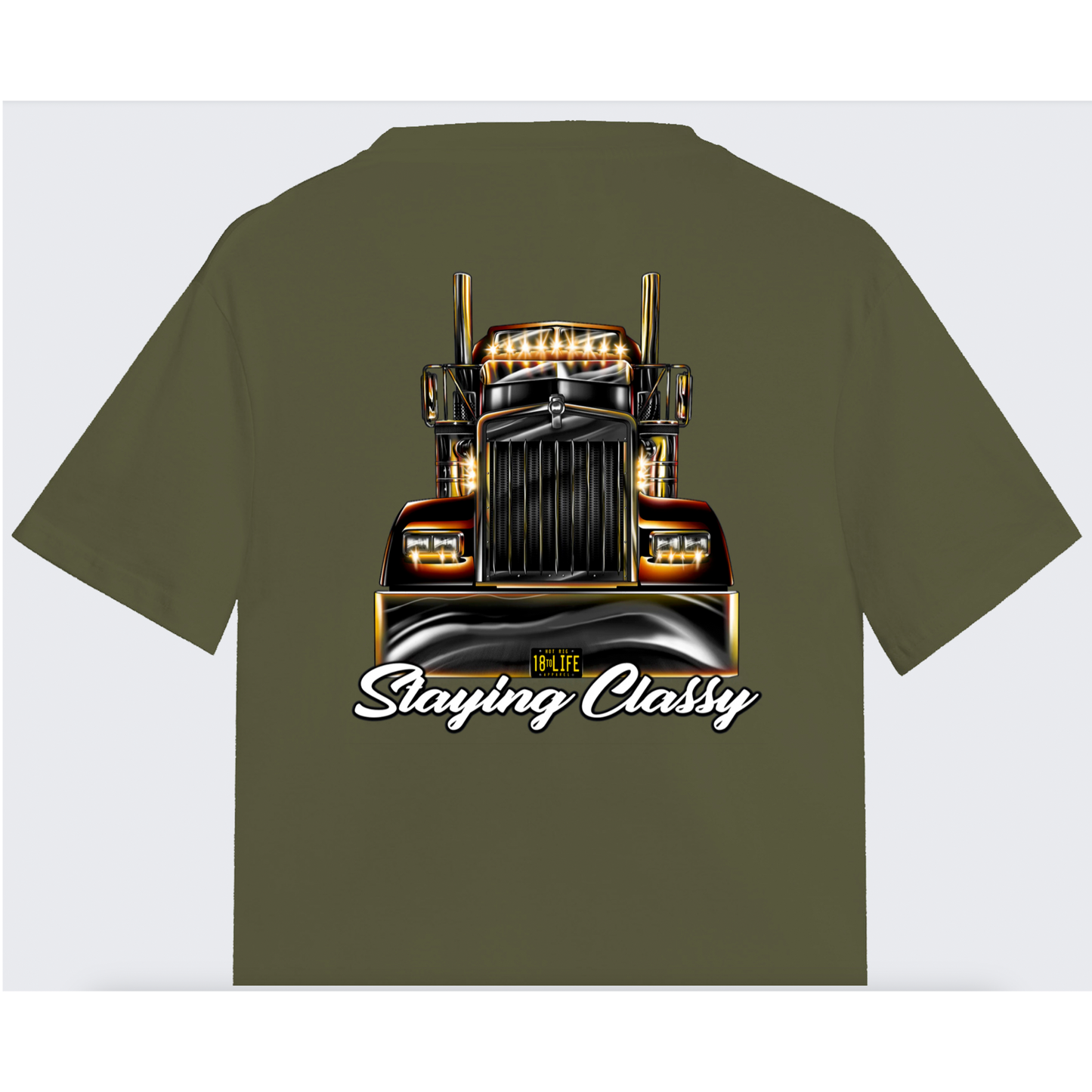 Staying Classy Truckers Tee - Back