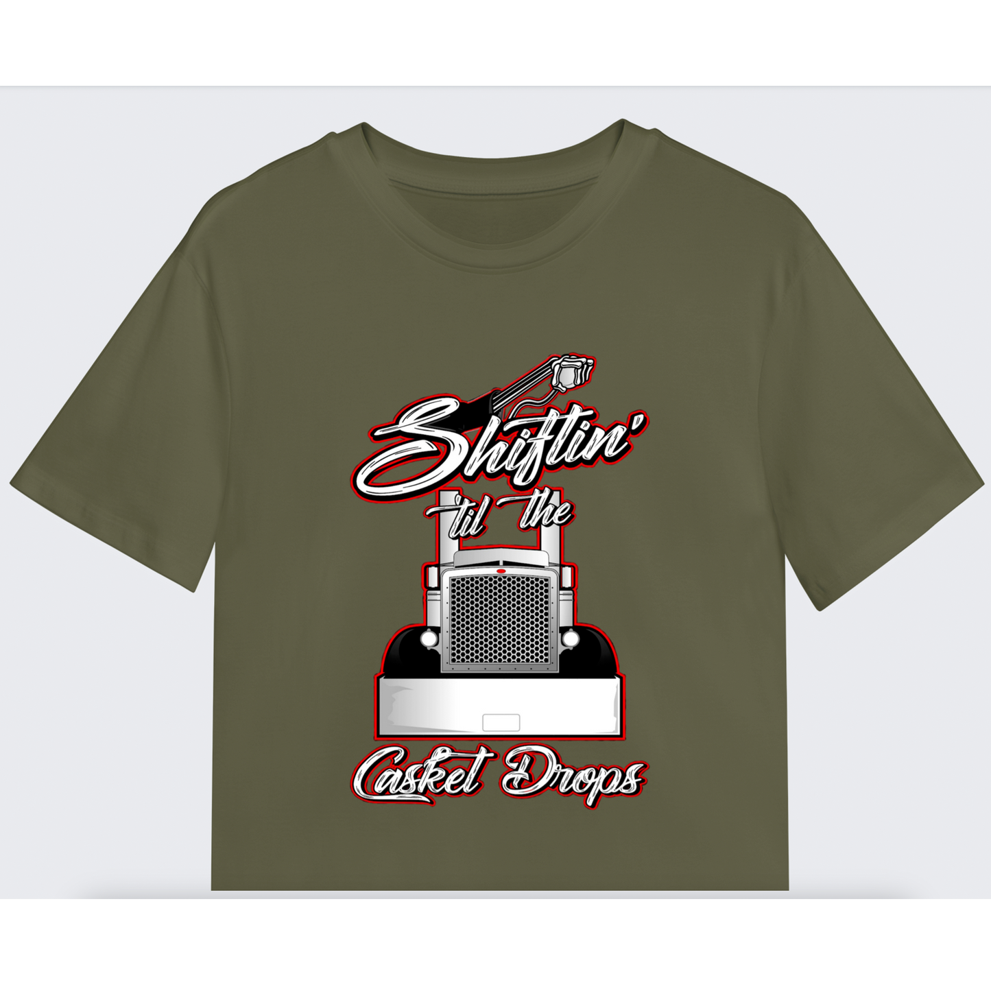 Shiftin Till The Casket Drops Tee - Front