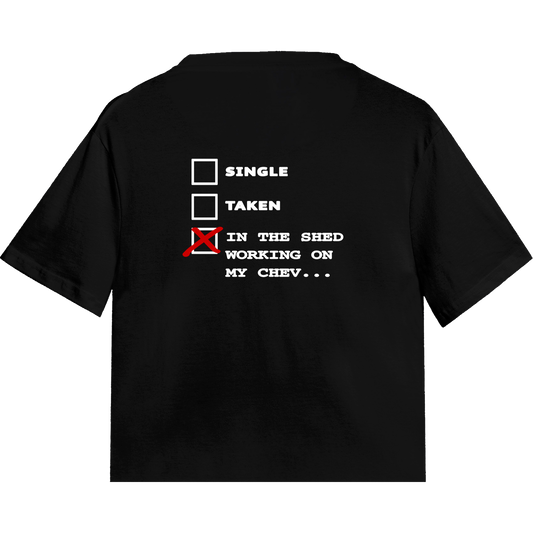 Single Taken ............... Funny Tee - More Designs Inside