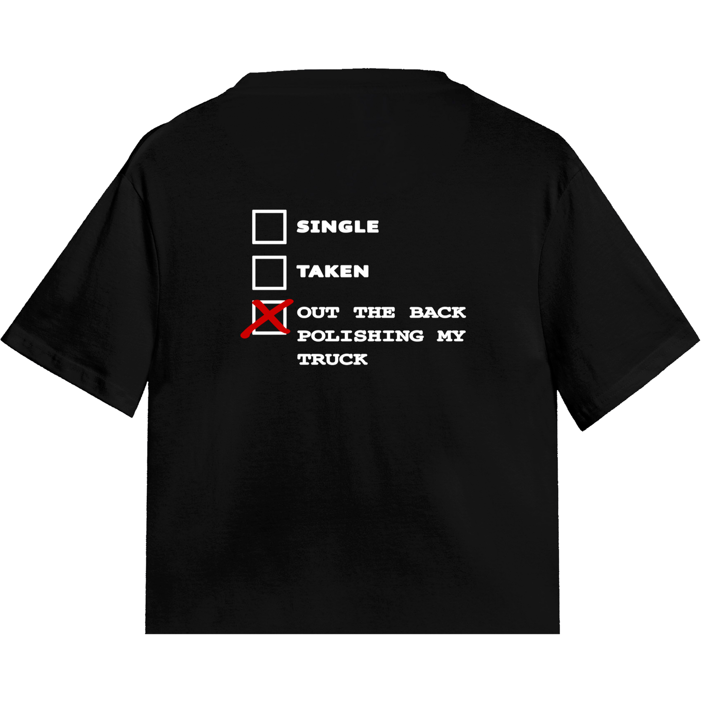 Single Taken ............... Funny Tee - More Designs Inside