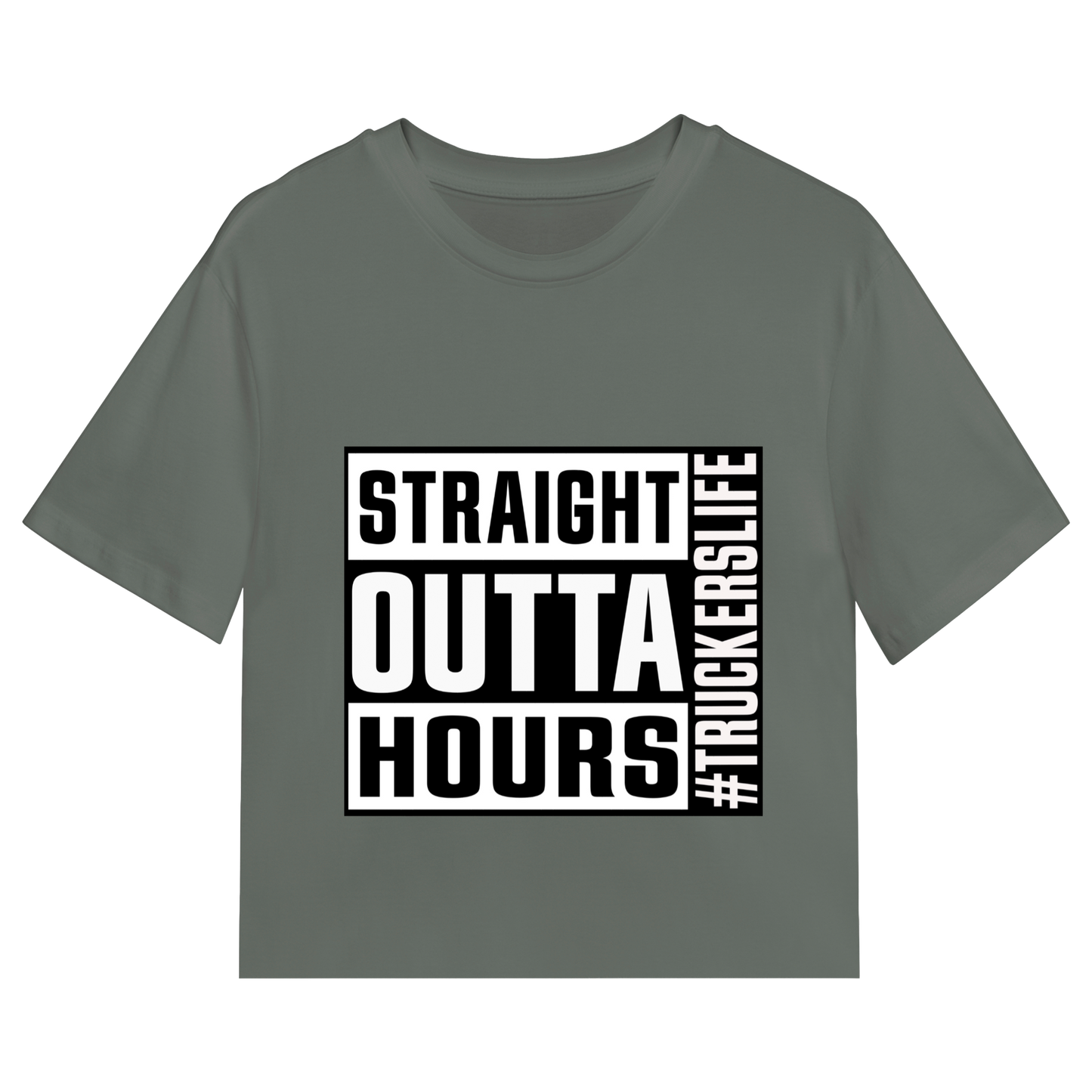 Straight Outta Hours Tee #Truckerslife