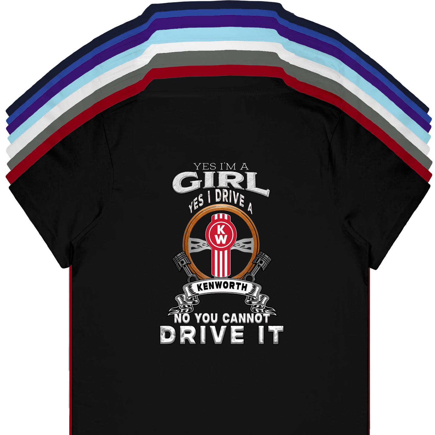 Yes I’m a Girl – Kenworth Tee