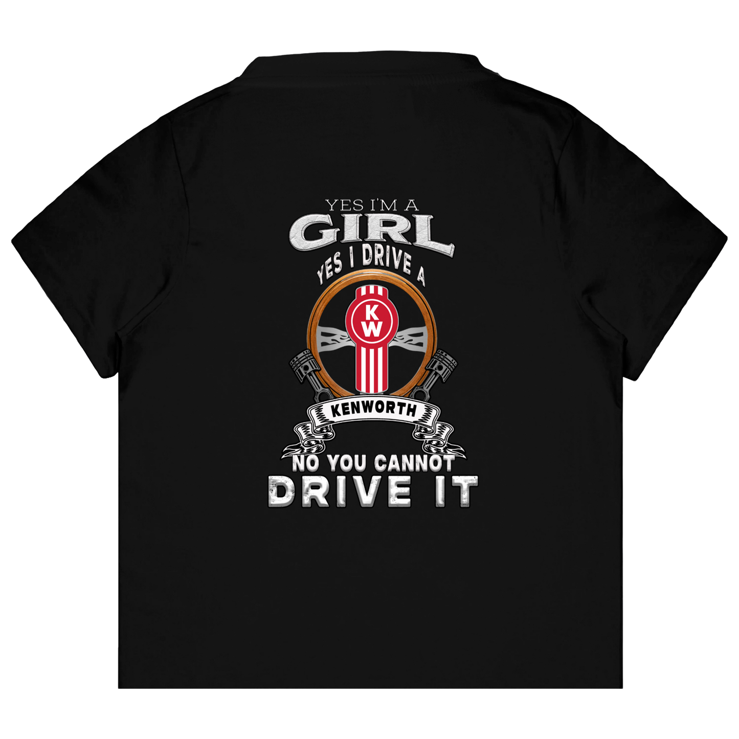 Yes I’m a Girl – Kenworth Tee