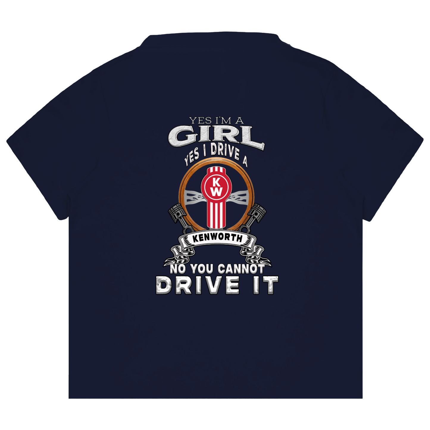 Yes I’m a Girl – Kenworth Tee