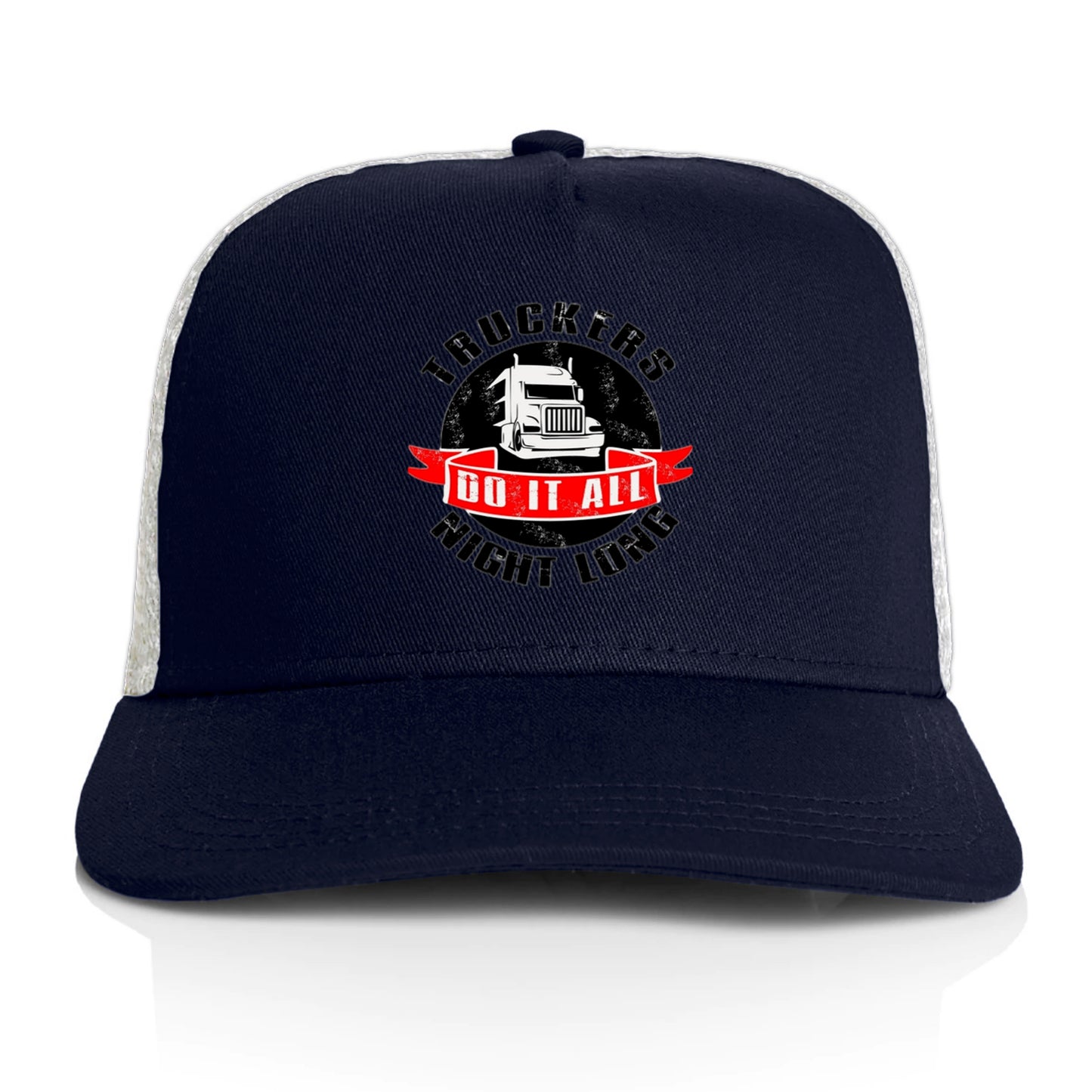 Truckers Do It All Night Long Cap