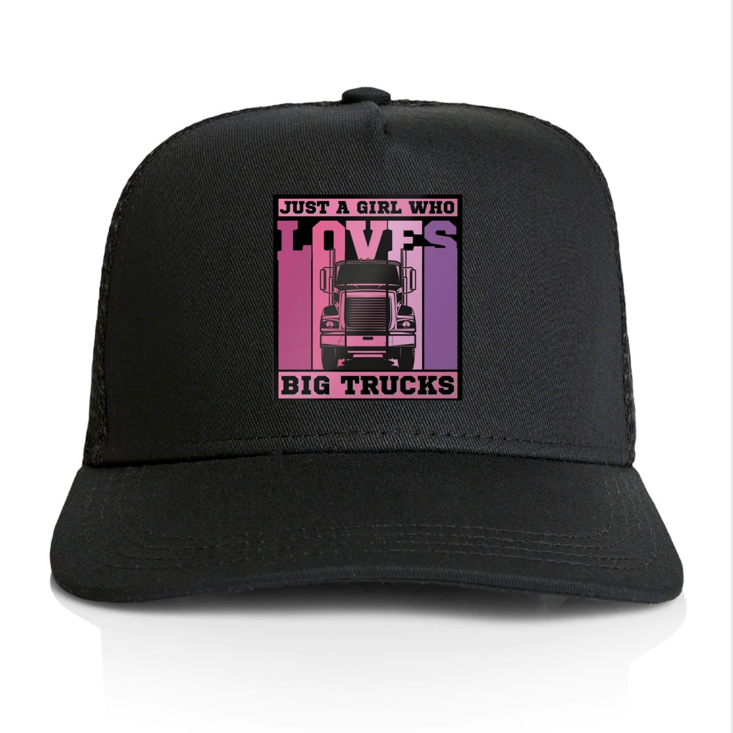 Just A Girl Who Loves Big Trucks - Trucker cap